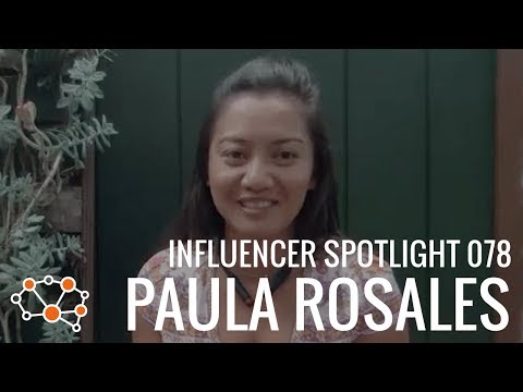 PAULA ROSALES INFLUENCER SPOTLIGHT