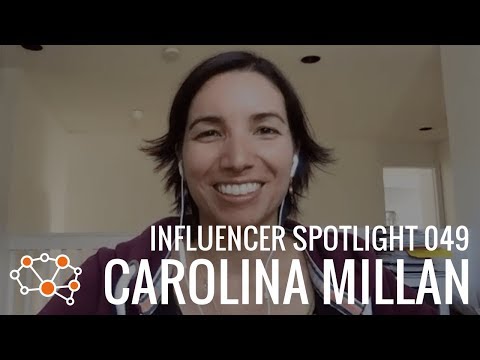 CAROLINA MILLAN INFLUENCER SPOTLIGHT
