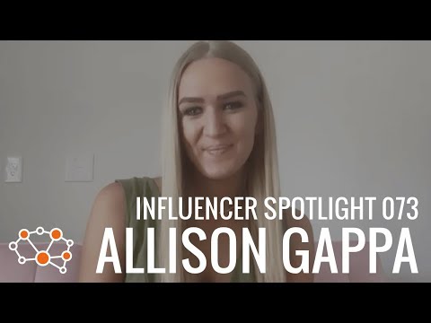 ALLISON GAPPA INFLUENCER SPOTLIGHT