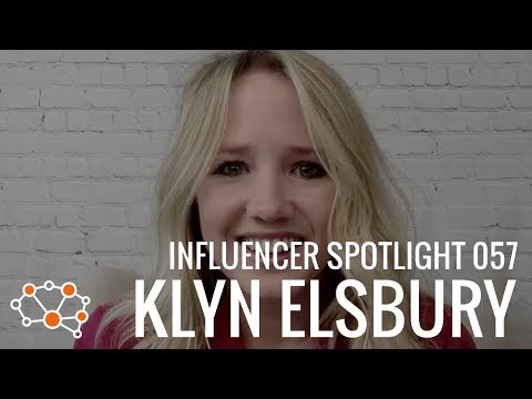 KLYN ELSBURY INFLUENCER SPOTLIGHT
