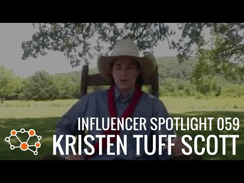 KRISTEN TUFF SCOTT INFLUENCER SPOTLIGHT