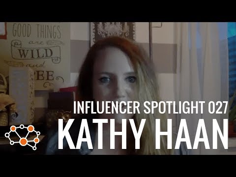 KATHY HAAN INFLUENCER SPOTLIGHT