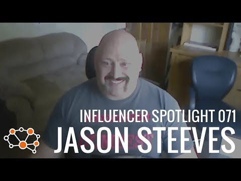 JASON STEEVES INFLUENCER SPOTLIGHT